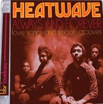 Heatwave - Always And ForeverLove Songs... i gruppen CD / Toppselgere hos Bengans Skivbutik AB (1925914)