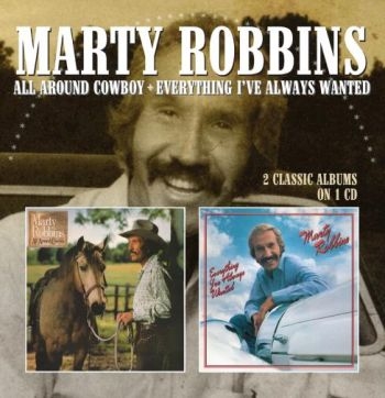 Robbins Marty - All Around Cowboy/Everything I've A i gruppen CD / Toppselgere hos Bengans Skivbutik AB (1925930)