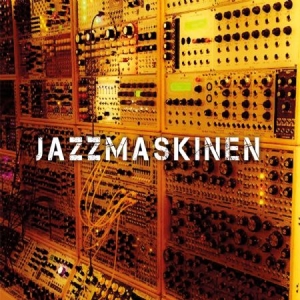 Jazzmaskinen - Jazzmaskinen i gruppen CD hos Bengans Skivbutik AB (1926441)