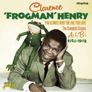 Henry Clarence 'Frogman' - You Always Hurt The One You Love i gruppen CD hos Bengans Skivbutik AB (1931736)