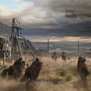Jerry Smith - Run for cover i gruppen CD hos Bengans Skivbutik AB (1932126)