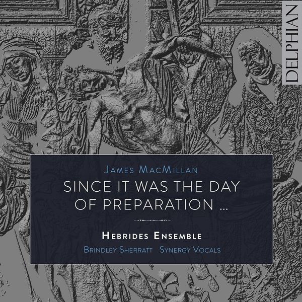 Macmillan James - Since It Was The Day Of Preparation i gruppen CD / Klassisk hos Bengans Skivbutik AB (1946682)