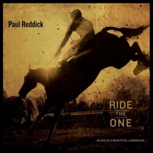 Reddick Paul - Ride The One i gruppen CD hos Bengans Skivbutik AB (1946774)