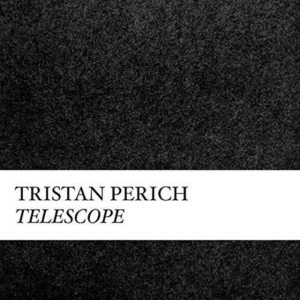 Perich Tristan - Compositions: Telescope i gruppen CD hos Bengans Skivbutik AB (1946794)
