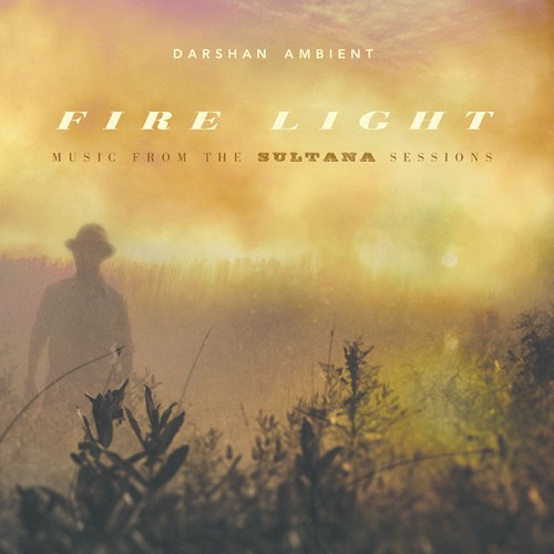 Darshan Ambient - Fire Light i gruppen CD / Pop hos Bengans Skivbutik AB (1951370)