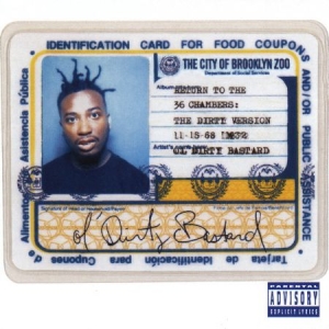 Ol' Dirty Bastard - Return to the 36 Chambers i gruppen VI TIPSER / Bengans Personal tipser / Håndplukket hip-hop gjennom årene hos Bengans Skivbutik AB (1958577)
