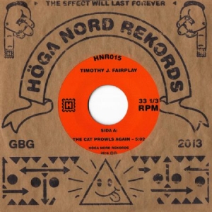 Fairplay Timothy J. - Cat Prowls Again i gruppen VINYL hos Bengans Skivbutik AB (1960253)