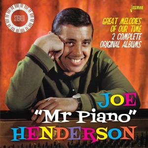 Joe 'Mr. Piano' Henderson - Great Melodies Of Our Time i gruppen CD hos Bengans Skivbutik AB (1960630)