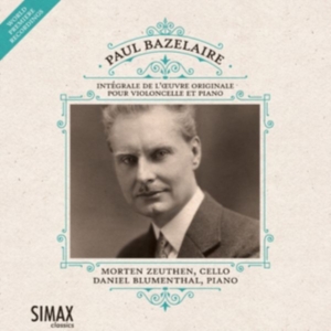 Bazelaire Paul - Complete Works For Cello & Piano i gruppen CD hos Bengans Skivbutik AB (1967914)
