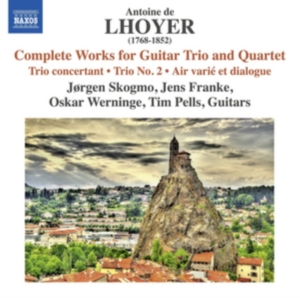 Lhoyer Antoine De - Complete Works For Guitar Trio & Qu i gruppen CD hos Bengans Skivbutik AB (1967953)