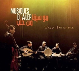 Wajd Ensemble - Music From Aleppo i gruppen CD hos Bengans Skivbutik AB (1967967)