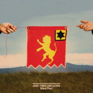 Blind Pilot - And Then Like Lions i gruppen CD hos Bengans Skivbutik AB (1968537)