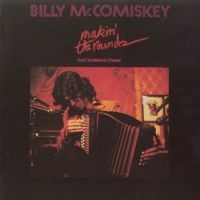 Mccomiskey Billy - Makin' The Rounds i gruppen CD hos Bengans Skivbutik AB (1968571)