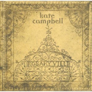Campbell Kate - Rosaryville i gruppen CD hos Bengans Skivbutik AB (1968772)