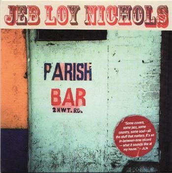 Nichols Jeb Loy - Parish Bar i gruppen CD / Toppselgere hos Bengans Skivbutik AB (1968868)