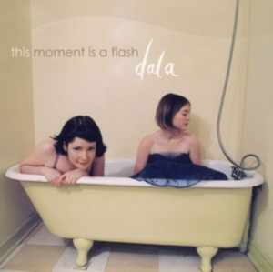 Dala - This Moment Is A Flash i gruppen CD hos Bengans Skivbutik AB (1968906)