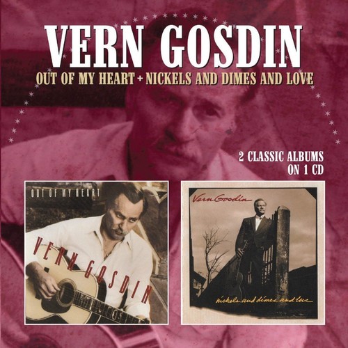 Gosdin Vern - Out Of My Heart/Nickels And Dimes A i gruppen CD / Country hos Bengans Skivbutik AB (1969046)