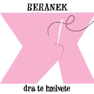Beranek - Dra Te Haelvete i gruppen VINYL hos Bengans Skivbutik AB (1969057)