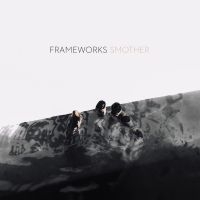 Frameworks - Smother i gruppen CD / Rock hos Bengans Skivbutik AB (1969498)