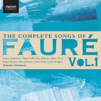 Fauré Gabriel - Complete Songs, Vol. 1 (The) i gruppen CD hos Bengans Skivbutik AB (1976439)