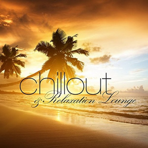 Various Artists - Chillout & Relaxation Lounge i gruppen CD hos Bengans Skivbutik AB (1981886)