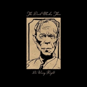 Devil Makes Three - Do Wrong Right i gruppen CD hos Bengans Skivbutik AB (1981910)