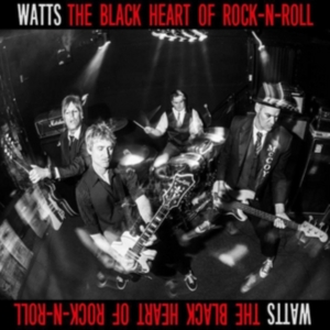 Watts - Black Heart Of Rock'n'roll i gruppen CD hos Bengans Skivbutik AB (1993048)