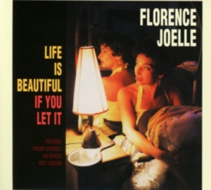 Joelle Florence - Life Is Beautiful If You Let It i gruppen CD hos Bengans Skivbutik AB (1993064)