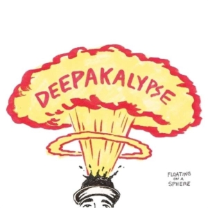 Deepakalypse - Floating On A Sphere i gruppen CD hos Bengans Skivbutik AB (1993082)