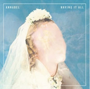 Annabel - Having It All i gruppen VINYL hos Bengans Skivbutik AB (2004316)