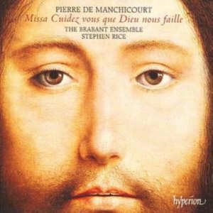 Manchicourt/ Rice/ He Brabant Ensem - Missa Cuidez Vous Que Dieu Nous Fai i gruppen CD hos Bengans Skivbutik AB (2006302)