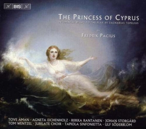 Pacius Fredrik - The Princess Of Cyprus i gruppen CD hos Bengans Skivbutik AB (2006429)