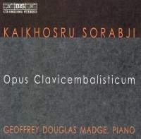 Sorabji Kaikhosru Shapurji - Opus Clavicembalisticum i gruppen CD hos Bengans Skivbutik AB (2006460)