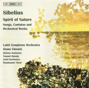 Sibelius - Spirit Of Nature - Cantatas Vo i gruppen CD / Klassisk hos Bengans Skivbutik AB (2007608)
