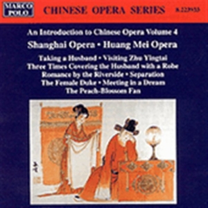 Various - Intro To Chinese Opera Vol 4 i gruppen CD hos Bengans Skivbutik AB (2009091)