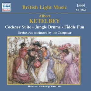 Ketelbey Albert - Cockney Suite i gruppen CD hos Bengans Skivbutik AB (2009096)