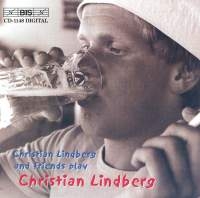 Lindberg Nils - Christian Lindberg And Friends i gruppen CD hos Bengans Skivbutik AB (2009263)
