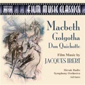 Ibert Jacques - Film Music: Macbeth, Golgotha i gruppen CD hos Bengans Skivbutik AB (2009715)