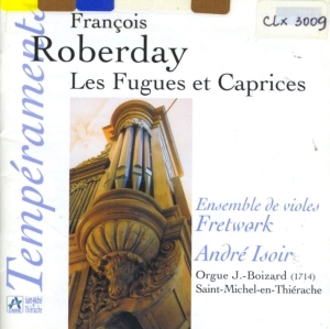 Roberday Francois - Fugues Et Caprices i gruppen CD hos Bengans Skivbutik AB (2009839)
