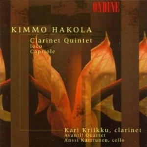 Hakola Kimmo - Clarinet Quintet, Capriole, Lo i gruppen CD hos Bengans Skivbutik AB (2010056)