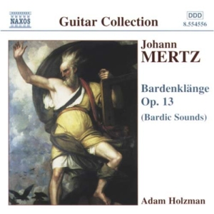 Mertz Johann Kaspar - Bardenklange Op.13 i gruppen CD hos Bengans Skivbutik AB (2010909)