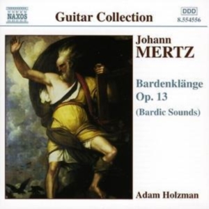 Mertz Johann Kaspar - Bardenklange Op.13 i gruppen CD hos Bengans Skivbutik AB (2010909)