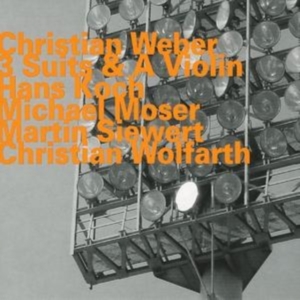 Christian Weber - 3 Suits & A Violin i gruppen CD hos Bengans Skivbutik AB (2011194)