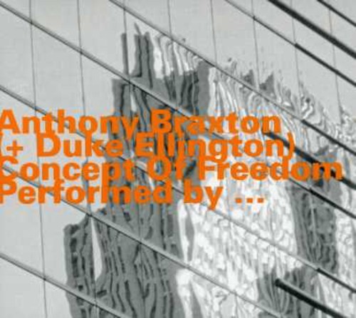 Braxton Anthony - Concept Of Freedom+Ellington i gruppen Annet / hos Bengans Skivbutik AB (2011233)