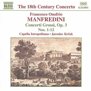Manfredini Francesco Onofrio - Concerti Grossi Op 3 i gruppen CD hos Bengans Skivbutik AB (2011781)