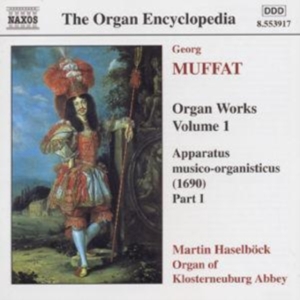 Muffat Georg - Organ Works Vol 1 i gruppen CD / Klassisk hos Bengans Skivbutik AB (2011843)