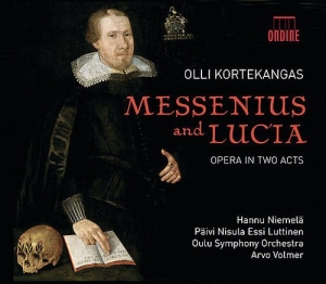 Kortekangas Olli - Messenius And Lucia - Opera In i gruppen CD hos Bengans Skivbutik AB (2011935)