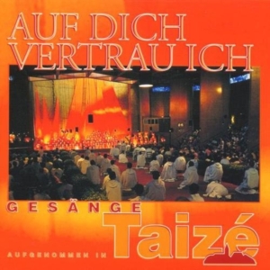Taizé - Auf Dich Vertrau Ich i gruppen CD hos Bengans Skivbutik AB (2012277)