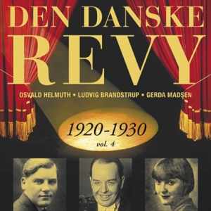 Blandade Artister - Dansk Revy 1920-30, Vol. 4 (Revy 7) i gruppen CD / Klassisk hos Bengans Skivbutik AB (2012550)