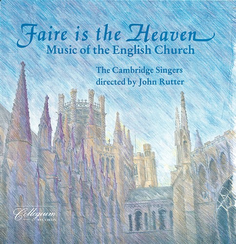 Rutter John/ Cambridge Singer - Faire Is The Heaven i gruppen CD / Klassisk hos Bengans Skivbutik AB (2012611)